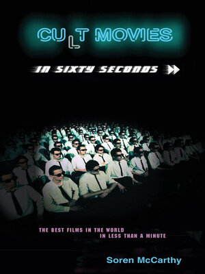 cover image of Cult Movies in Sixty Seconds
